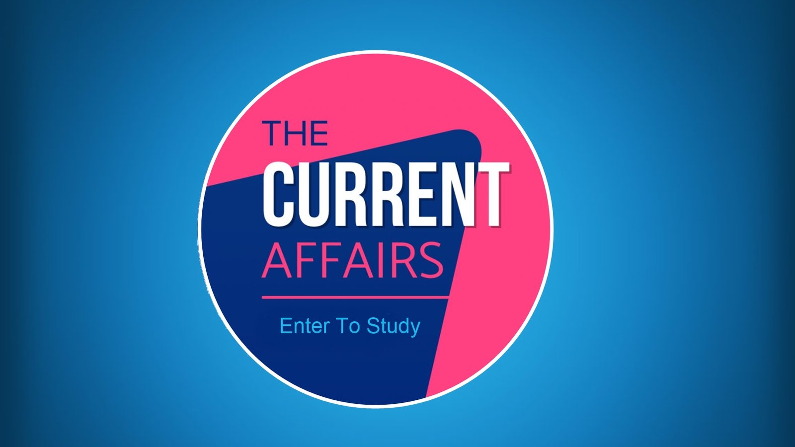 Current Affairs Quiz Test 1 Enter To Study